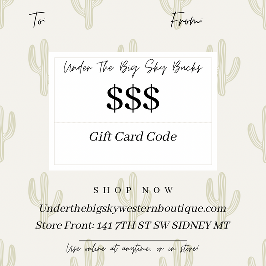 Under The Big Sky Gift Card