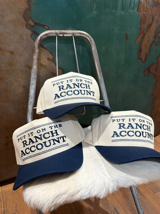 Put It On The Ranch Account