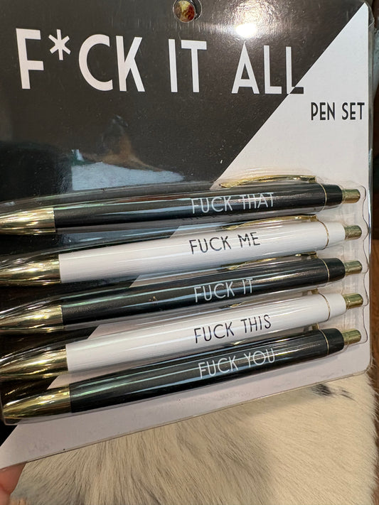 Fuck It All Pen Set