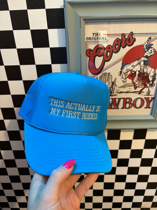 First Rodeo Hat