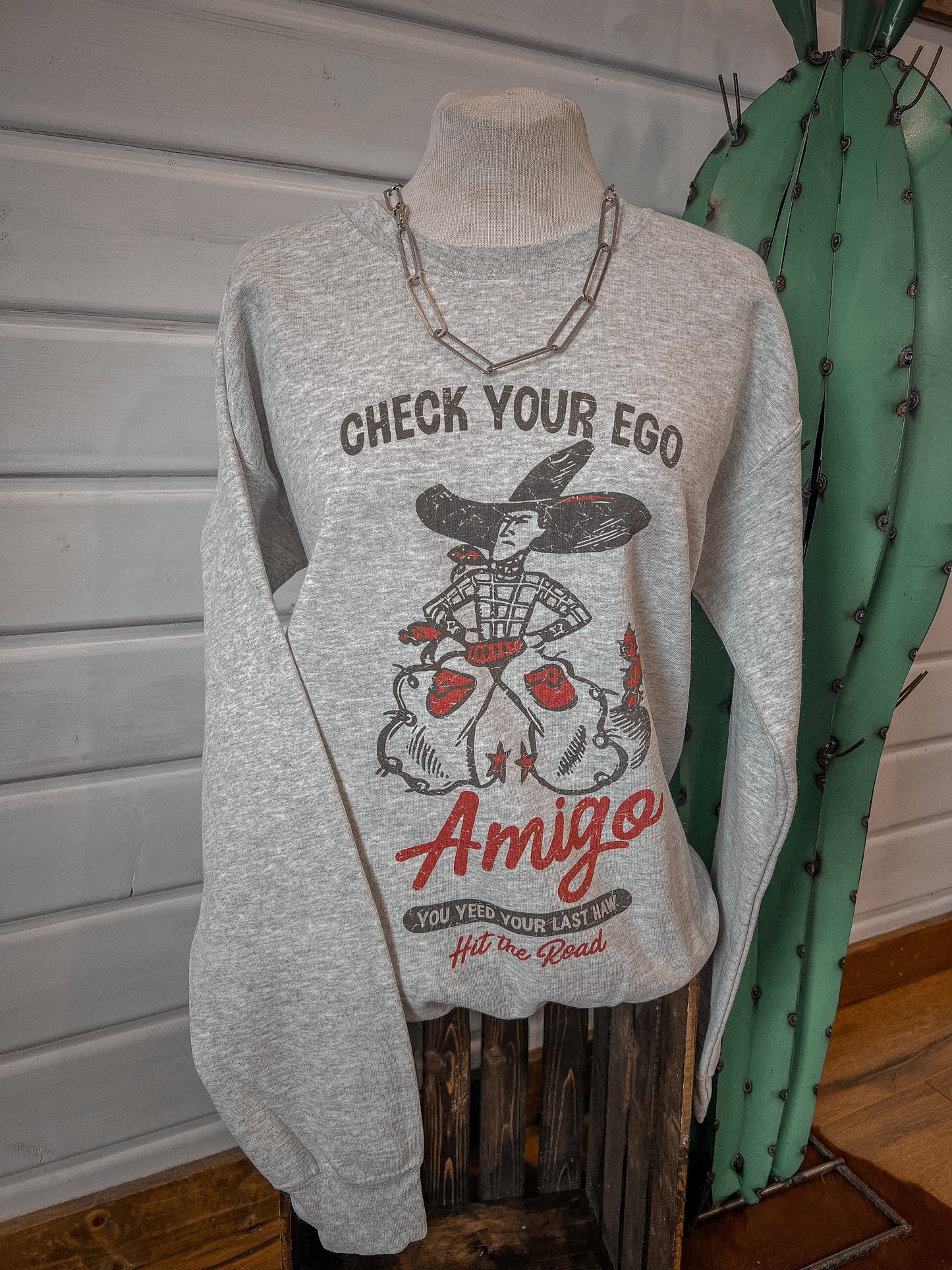 Check Your Ego Amigo Crewneck