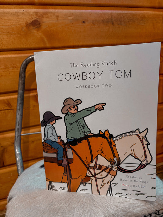 Bored On The Range Cowboy Tom: Word & Reading Workbook TWO
